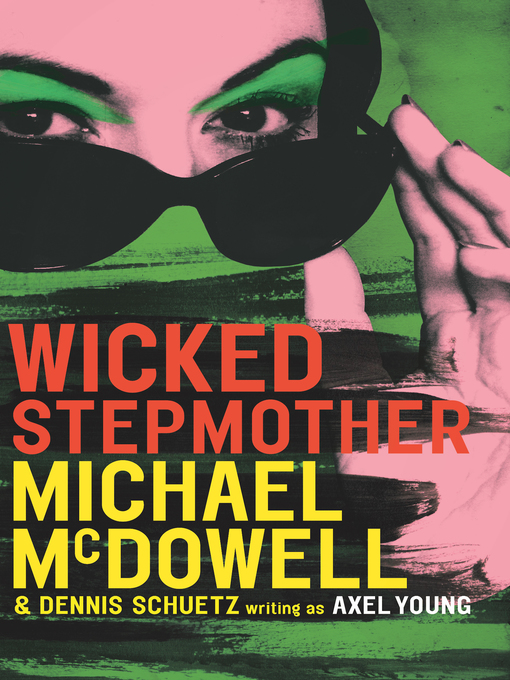 Title details for Wicked Stepmother by Michael McDowell - Available